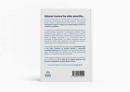 Acompañar para crecer: Guía Kiora para el desarrollo integral de tus hijos